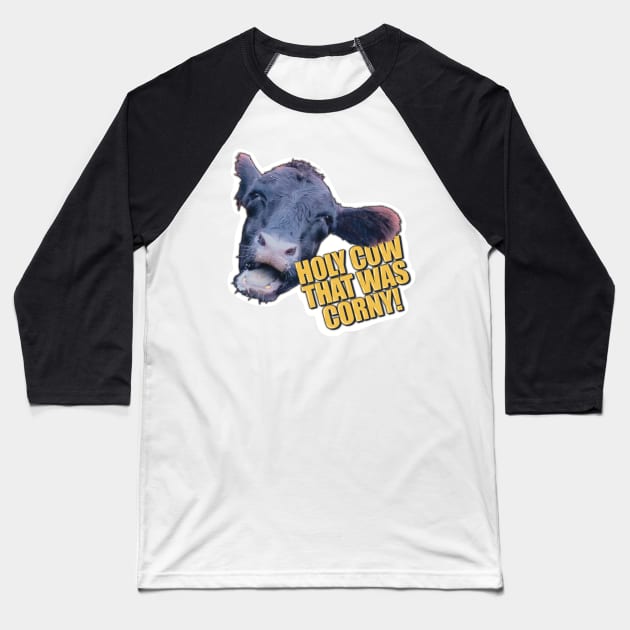 Holy Cow, That Was Corny! | Silly Cow Photo and Funny Pun Baseball T-Shirt by cherdoodles